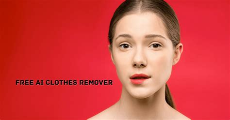 ai nude converter|AI Clothes Remover: 11 Top Chat & Undress Apps